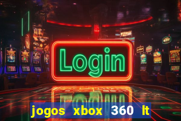 jogos xbox 360 lt 3.0 download